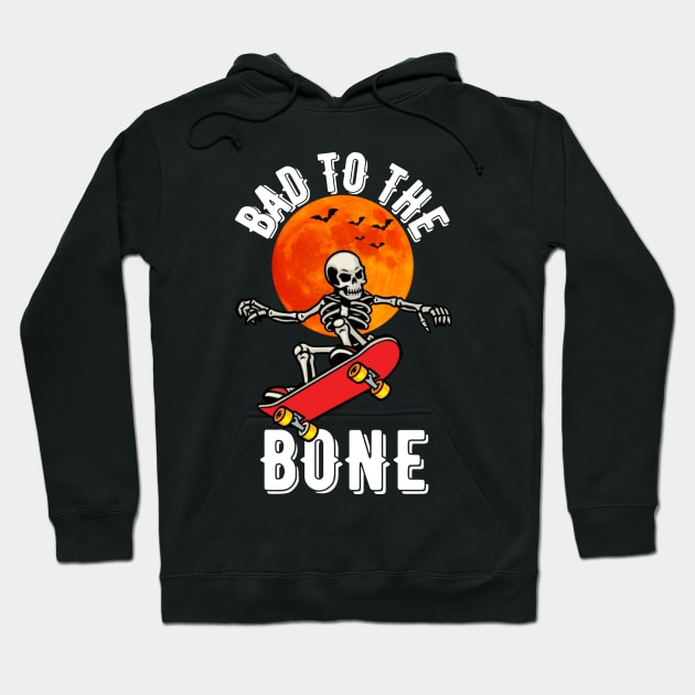 Bad to the Bone Hoodie by BandaraxStore